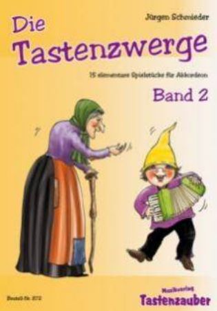 SCHMIEDER:DIE TASTENZWERGE BAND 2