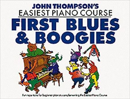 THOMPSON'S EASIEST-FIRST BLUES & BOOGIES