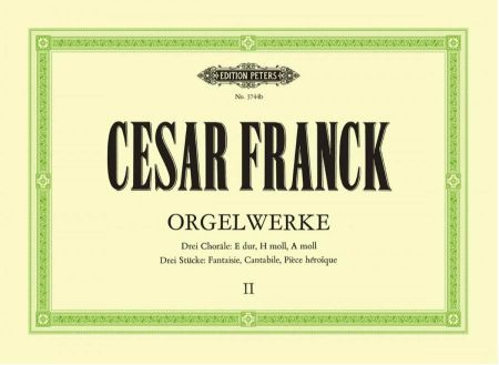 FRANCK C.:ORGELWERKE 2