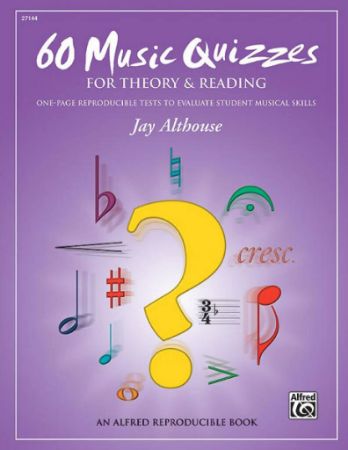 ALTHOUSE:60 MUSIC QUIZZES FOR THEORY & READING