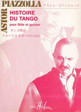 PIAZZOLLA:HISTOIRE DU TANGO,FLUTE+GUITAR