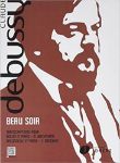 DEBUSSY:BEAU SOIR VIOLIN AND PIANO OR CELLO