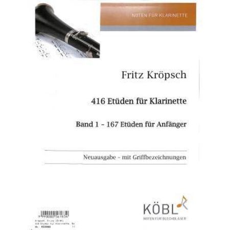 KROPSCH:416 ETUDEN FUR KLARINETTE 1