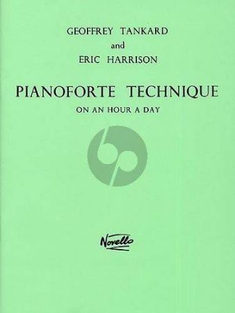 TANKARD/HARRISON:PIANOFORTE TECHNIQUE ON AN HOUR A DAY