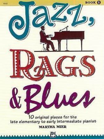 JAZZ RAGS&BLUES BK.1,10 ORIGINAL PIECES/MIER