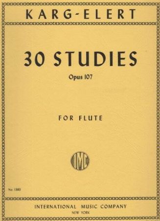 KARG-ELERT:30 STUDIES OP.107 FOR FLUTE