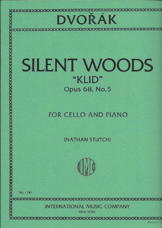 DVORAK A:WALDESRUHE/SILENT WOODS OP.68, NO.5 CELLO AND PIANO