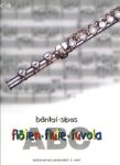 BANTAI-SIPOS: ABC FLOTEN FLUTE FLUVOLA