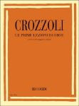 CROZZOLI;LE PREIME LEZIONI OBOE