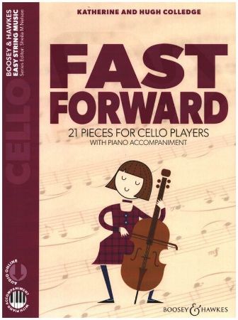 COLLEDGE:FAST FRWARD CELLO AND PIANO+AUDIO ONLINE