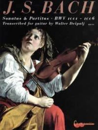 BACH J.S.(DEŠPALJ):SONATAS & PARTITAS TRANS.FOR GUITAR BWV 1001- 1006