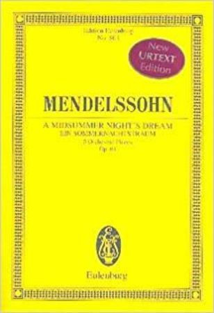 MENDELSSOHN:A MIDSUMMER NIGHT'S DREAM SCORE