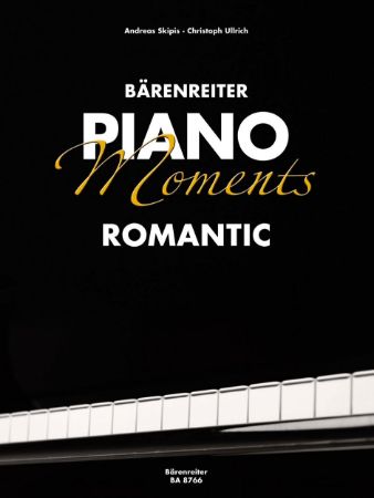 BARENREITER PIANO MOMENTS ROMANTIC