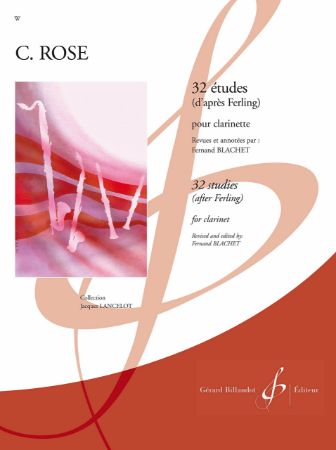 ROSE:32 ETUDES POUR CLARINETTE D'APRES