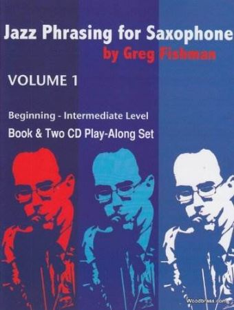 FRISHMAN:JAZZ PHRASING FOR SAXOPHONE VOL.1 +2CD