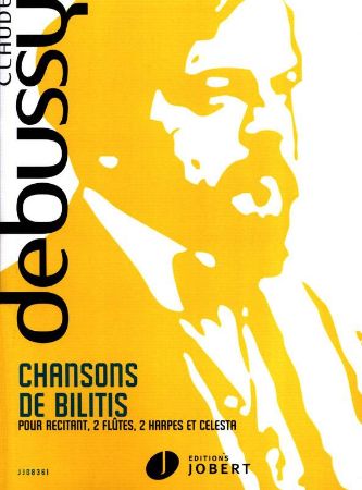 DEBUSSY:CHANSON DE BILITIS 2 FLUTES,2 HARPES ET CELESTA