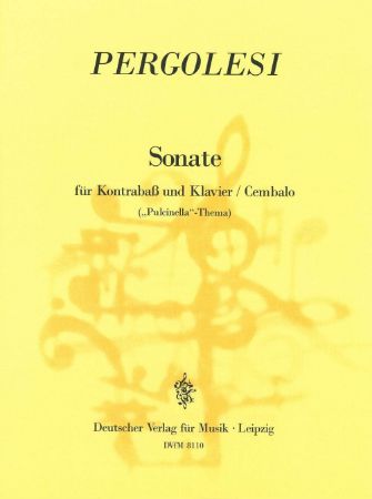 PERGOLESI:SONATE KONTRABAS UND KLAVIER PULCINELLA THEMA