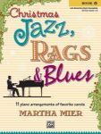 MIER:CHRISTMAS JAZZ, RAGS & BLUES 1