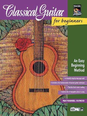 GUNOD:CLASSICAL GUITAR FOR BEGINNERS +CD EASY BEGINNING METHOD