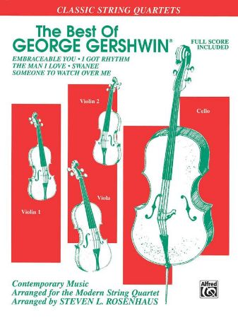 GERSHWIN:BEST OF GERSHWIN CLASSIC STRING QUARTETS