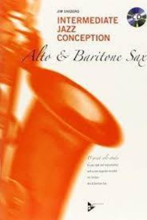 SNIDERO J:INTERMEDIATE  JAZZ CONCEPTION,ALT SA & BARITON X+CD