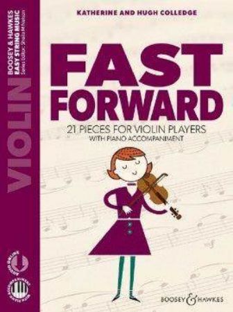 COLLEDGE:FAST FORWARD VIOLIN AND PIANO +AUDIO ACC.