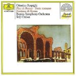 RESPIGHI:PINI DI ROMA/FESTE ROMANE/FONTANE../OZAWA