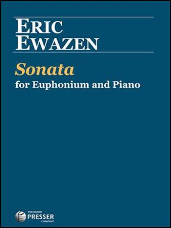EWAZEN:SONATA FOR EUPHONIUM AND PIANO