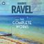 RAVEL:THE COMPLETE WORKS   21CD