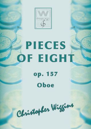 WIGGINS:PIECES OF EIGHT OP.157 OBOE AND PIANO