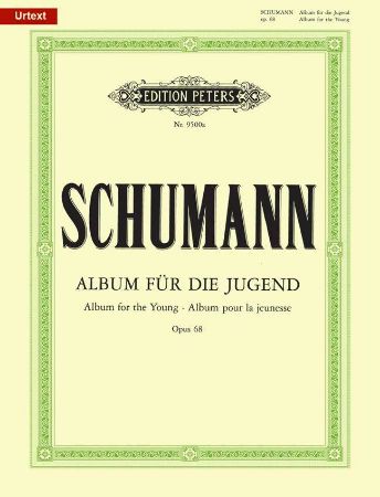 SCHUMANN:ALBUM FUR DIE JUGEND OP.68