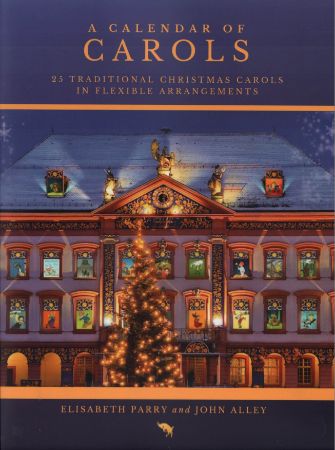 A CALENDAR OF CAROLS  CHRISTMAS  FOR FLUTE(OR RECORDER/OBOE/VIOLIN AND PIANO