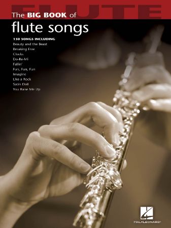 THE BIG BOOK OF FLUTE SONGS 130 SONGS