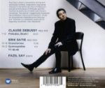 DEBUSSY/SATIE:PRELUDES BOOK 1/GNOSSIENNES,GYMNOPEDIES/FAZIL SAY