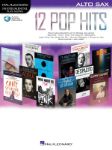 12 POP HITS PLAY ALONG ALTO SAX +AUDIO ACCESS