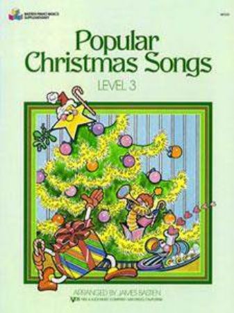 BASTIEN:POPULAR CHRISTMAS SONGS LEVEL 3