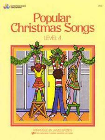 BASTIEN:POPULAR CHRISTMAS SONGS LEVEL 4