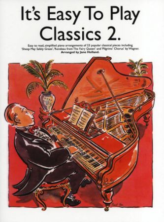 IT'S EASY TO PLAY  CLASSICS 2