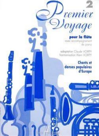 VOIRPY C:PREMIER VOYAGE 2,FOR FLUTE & PIANO