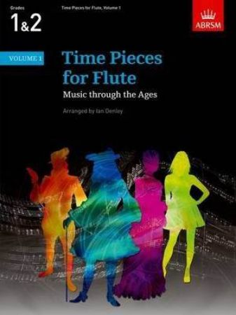 ABRSM TIME PIECES FOR FLUTE VOL.1 1 6 2 GRADES