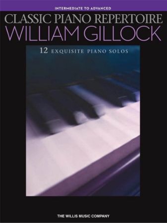 GILLOCK.CLASSIC PIANO REPERTOIRE