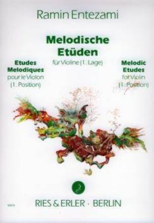 ENTEZAMI R:MELODISCHE ETUDE, VIOLINE.BK 1