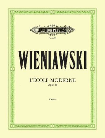 WIENIAWSKI:L'ECOLE MODERNE OP.10