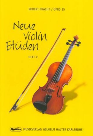 PRACHT:NEUE VIOLIN ETUDEN VOL.2