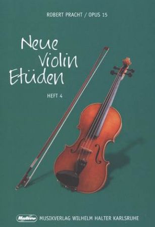 PRACHT:NEUE VIOLIN ETUDEN OP.15 VOL.4