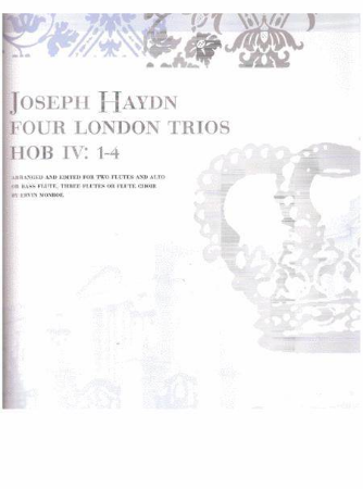 HAYDN:FOUR LONDON TRIOS HOB IV:1-4 FLUTE CHOIR