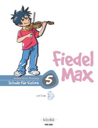 HOLZER-RHOMBERG:SCHULE FUR VIOLINE BAND 5 FIEDEL MAX+ 3CD