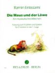 ENTEZAMI R:MAUS UND DER LOWE, 2 violinen in der 1.lage