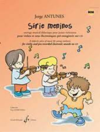 ANTUNES:SERIE MENINOS+CD