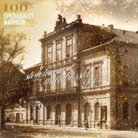 100 LET OPERA BALET MARIBOR 2CD